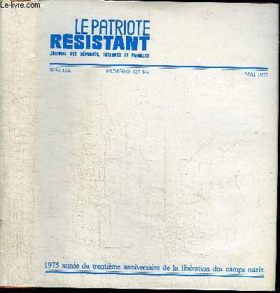 LE PATRIOTE RESISTANT - NSPECAIL 427 BIS - MAI 1975 : LA FRANCE TORTUREE
