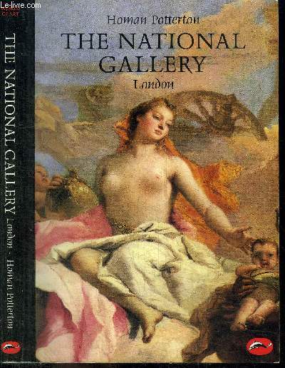 CATALOGUE D'EXPOSITION : THE NATIONAL GALLERY - LONDON