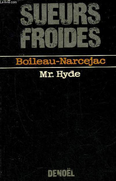 MR. HYDE - ROMAN - COLLECTION SUEURS FROIDES.