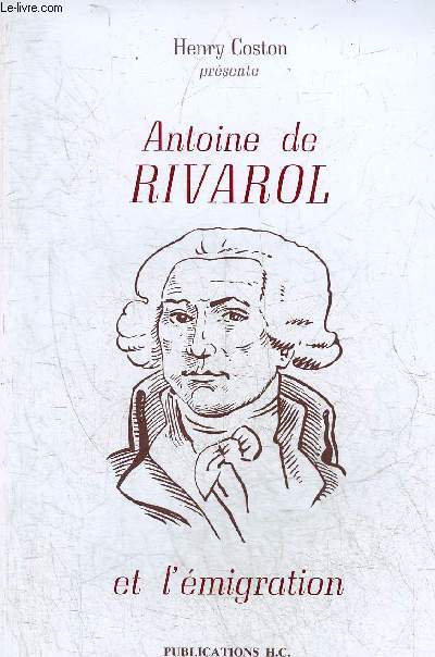 ANTOINE DE RIVAROL ET L'EMIGRATION DE COBLENCE.