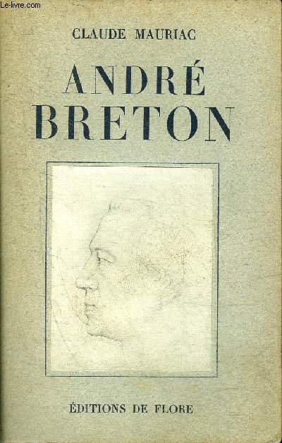 ANDRE BRETON - ESSAI.
