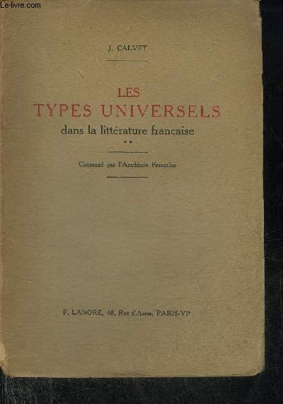 LES TYPES UNIVERSELS DANS LA LITTERATURE FRANCAISE - TOME 2 .
