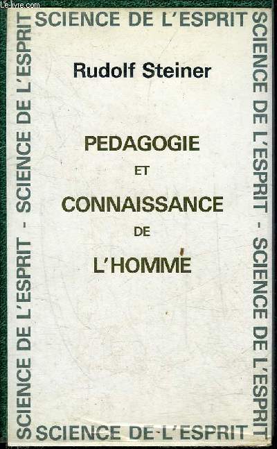 PEDAGOGIE ET CONNAISSANCE DE L'HOMME .