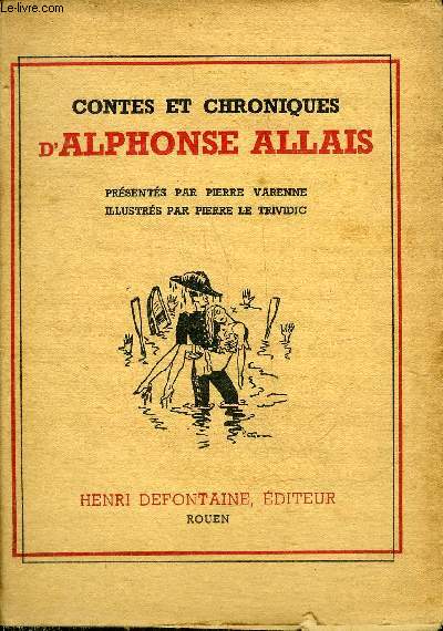 CONTES ET CHRONIQUES D'ALPHONSE ALLAIS.