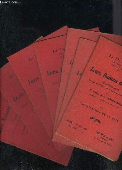 LA VIE HEROIQUE CAREME 1918 QUATRIEME SERIE - LEURS RAISONS DE CROIRE - LOT DE 7 FASCICULES.