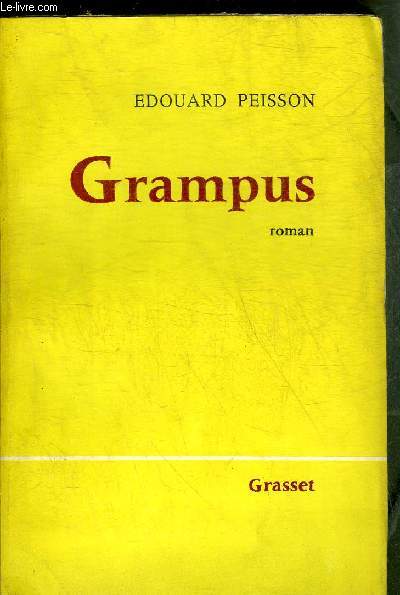 GRAMPUS - ROMAN + ENVOI DE L'AUTEUR.