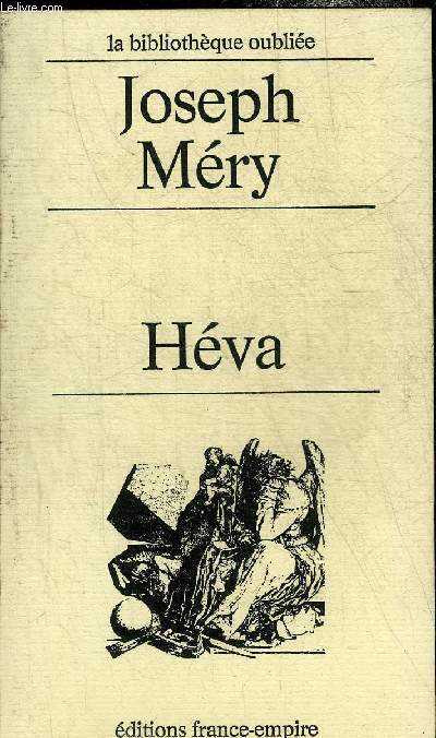 HEVA - COLLECTION LA BIBLIOTHEQUE OUBLIEE.