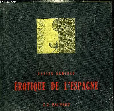 EROTIQUE DE L'ESPAGNE.