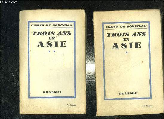 TROIS ANS EN ASIE DE 1855 A 1858 - EN DEUX TOMES - TOMES 1 + 2 .