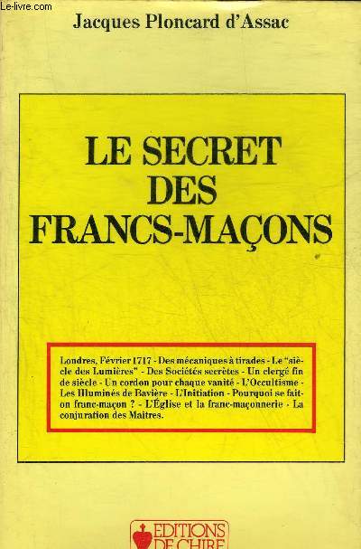 LE SECRET DES FRANCS MACONS.