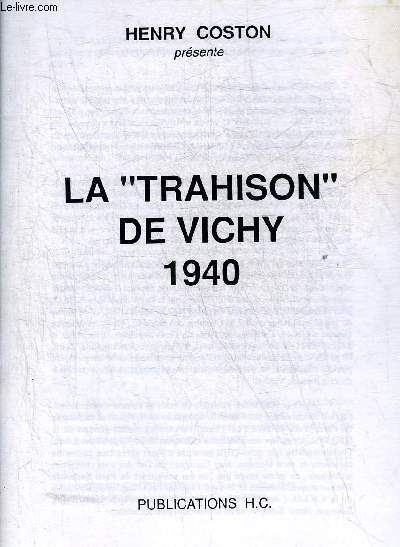 LA TRAHISON DE VICHY 1940.