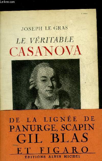 LE VERITABLE CASANOVA.