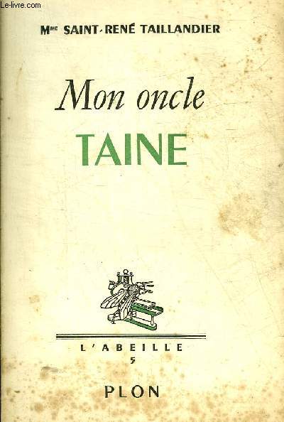 MON ONCLE TAINE - COLLECTION L'ABEILLE 5.