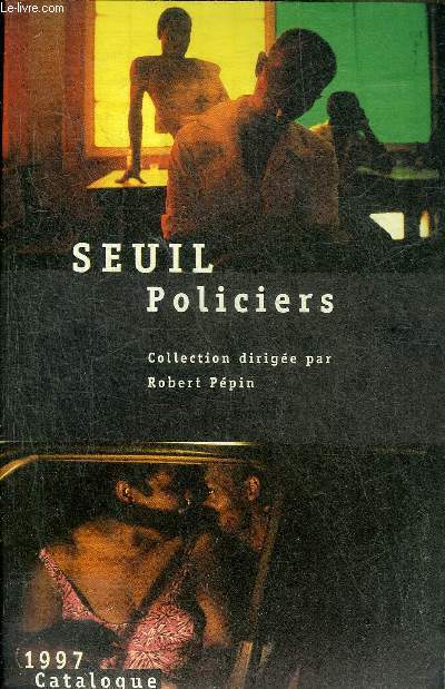 SEUIL POLICIERS - CATALOGUE 1997 .
