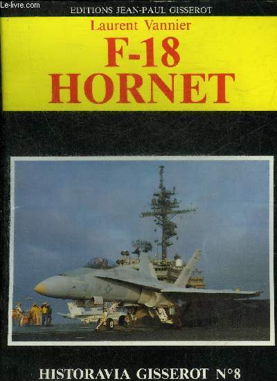 F-18 HORNET - COLLECTION HISTORAVIA GISSEROT N8.