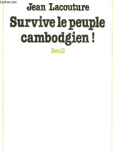 SURVIVE LE PEUPLE CAMBODGIEN - COLLECTION INTERVENTION.