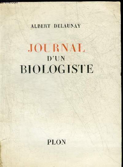 JOURNAL D'UN BIOLOGISTE.