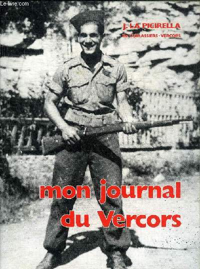 MON JOURNAL DU VERCORS + ENVOI DE L'AUTEUR.