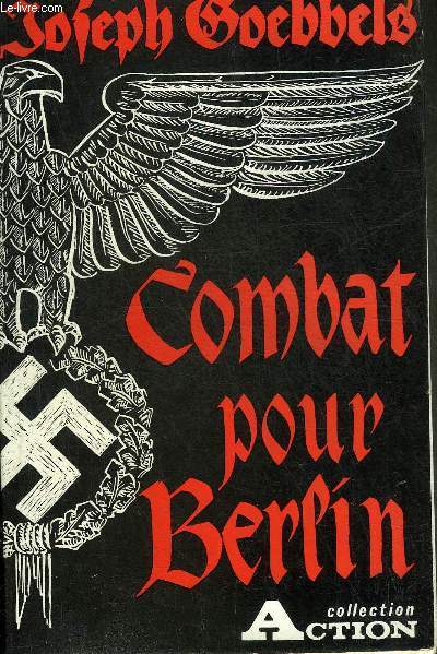 COMBAT POUR BERLIN (KAMPF UM BERLIN).