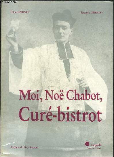 MOI NOE CHABOT CURE BISTROT.