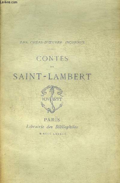 CONTES DE SAINT-LAMBERT - COLLECTION LES CHEFS D'OEUVRE INCONNUS.