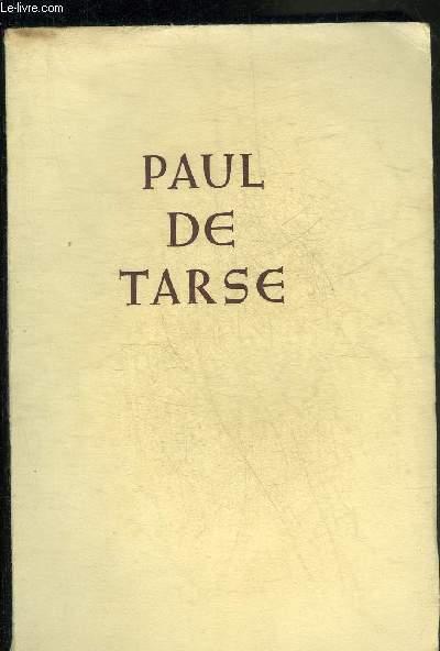 PAUL DE TARSE - NOUVELLE EDITION.