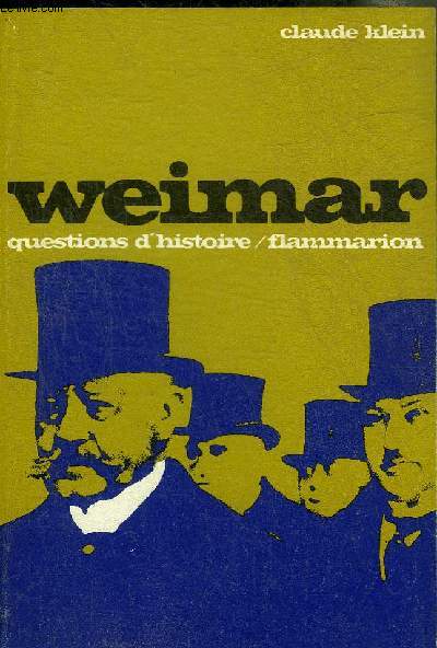 WEIMAR - COLLECTION QUESTIONS D'HISTOIRE N4.