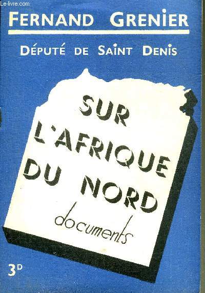 SUR L'AFRIQUE DU NORD - DOCUMENTS.