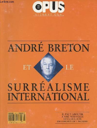 Andr Breton et le surralisme international N123/124 - avril-mai 1991