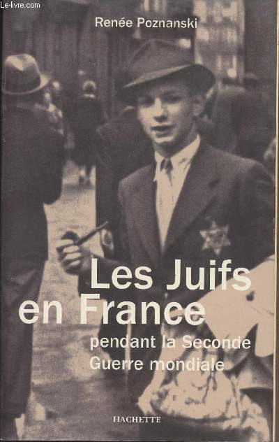 Les Juifs en France pendant la Seconde Guerre mondiale