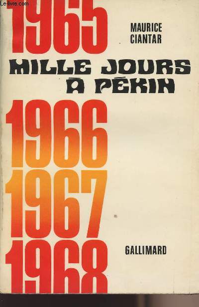 Mille jours  Pkin- 1965-1966-1967-1968