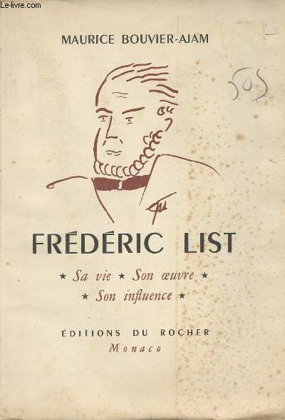 Frdric List - Sa vie - Son oeuvre - Son influence
