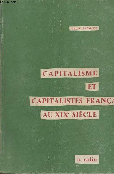 Capitalisme et capitalistes franais au XIXe sicle