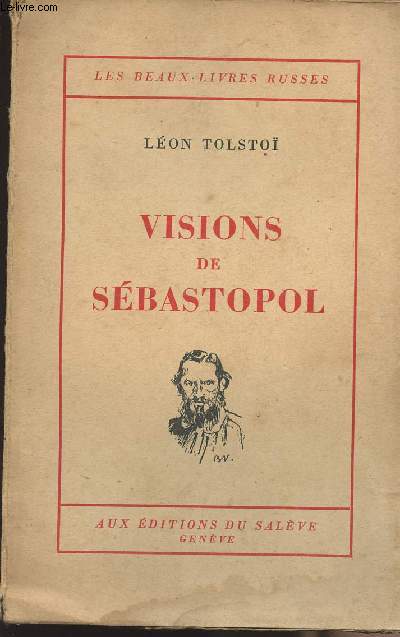Visions de Sbastopol - collection 