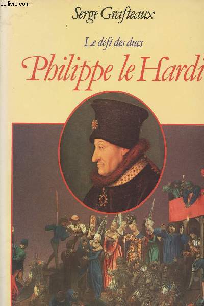 Philippe le Hardi - 