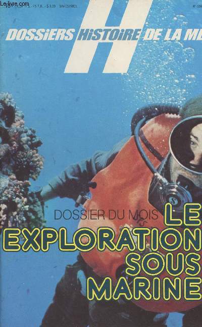 Dossier histoire de la mer - Dossier du mois : Les explorations sous-marines