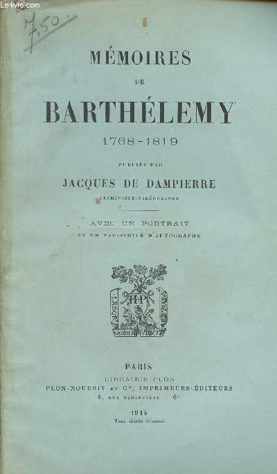 Mmoires de Barthlemy 1768-1819 publis par Jacques de Dampierre