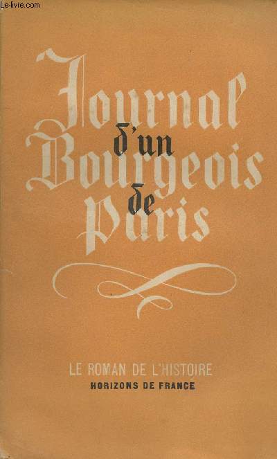 Journal d'un bourgeois de Paris de 1405  1449