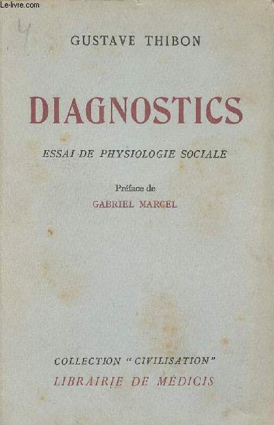Diagnostics - Essai de physiologie sociale - collection 