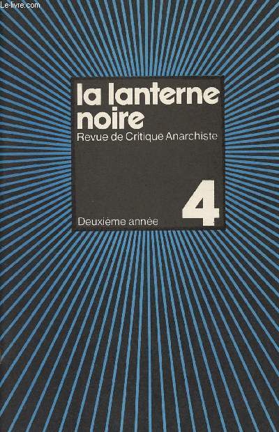 La lanterne noire - Revue de Critique Anarchiste Deuxime anne n4 dcembre 1975