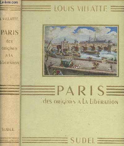 Paris des origines  la libration