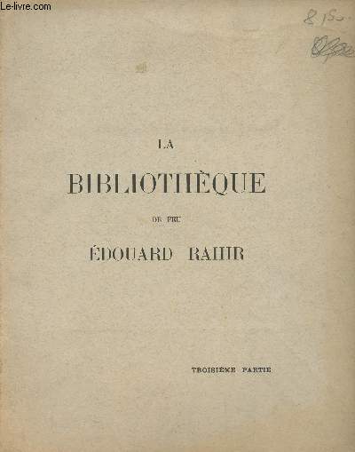 La bibliothque du feu - Troisime partie, livres illustrs du XVIIIeme sicle riches reliures anciennes