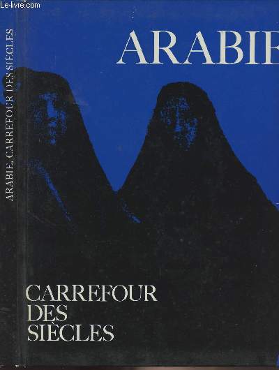 Arabie - Carrefour des sicles