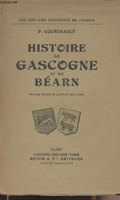 Histoire de Gascogne et de Barn - collection 