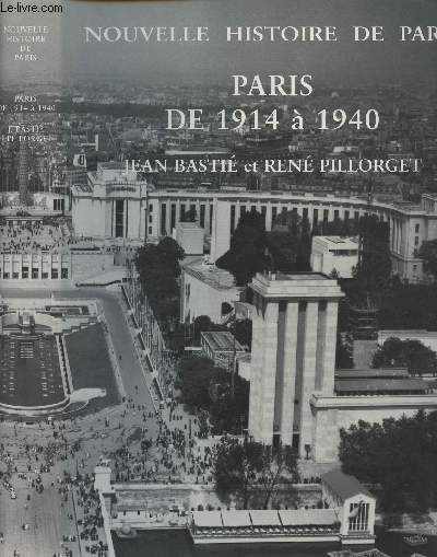 Nouvelle histoire de Paris - Paris de 1914  1940