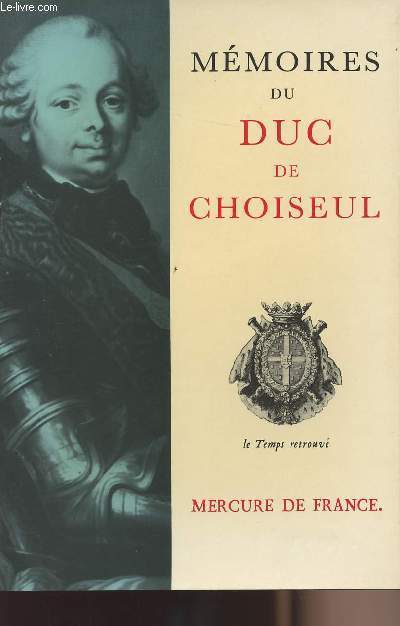 Mmoires du Duc de Choiseul - collection 