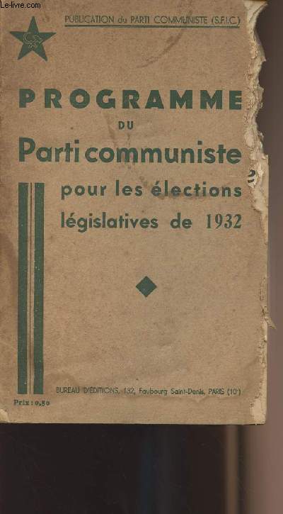 Programme du parti communiste pour les lections lgislatives de 1932
