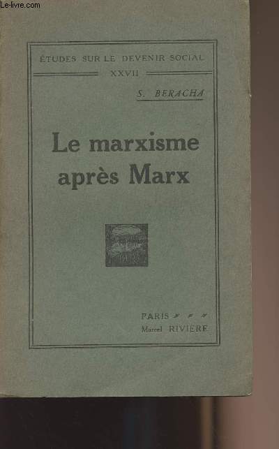Le marxisme aprs Marx