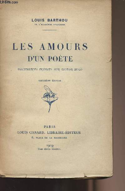Les amours d'un pote - Documents indits sur Victor Hugo