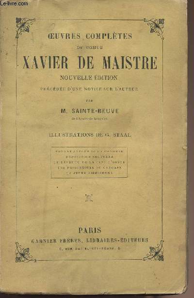 Oeuvres compltes du Comte Xavier de Maistre, prcde d'une notice sur l'auteur par M. Sainte-Beuve
